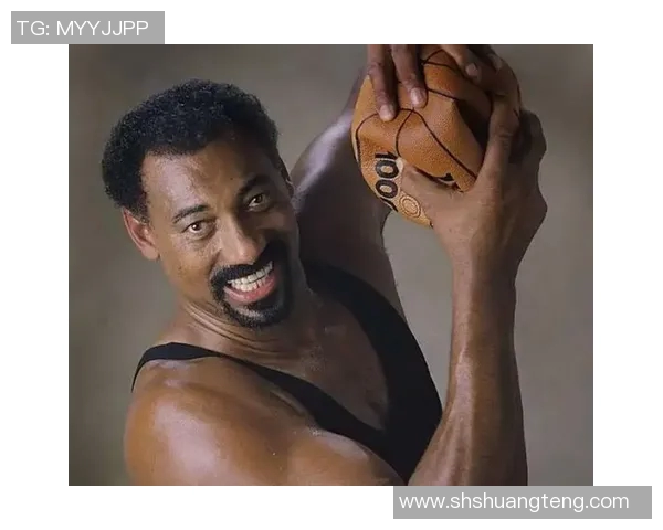 威尔特张伯伦的球场人生哲学与打破极限的智慧之道 威尔特张伯伦的球场人生哲学与打破极限的智慧之道